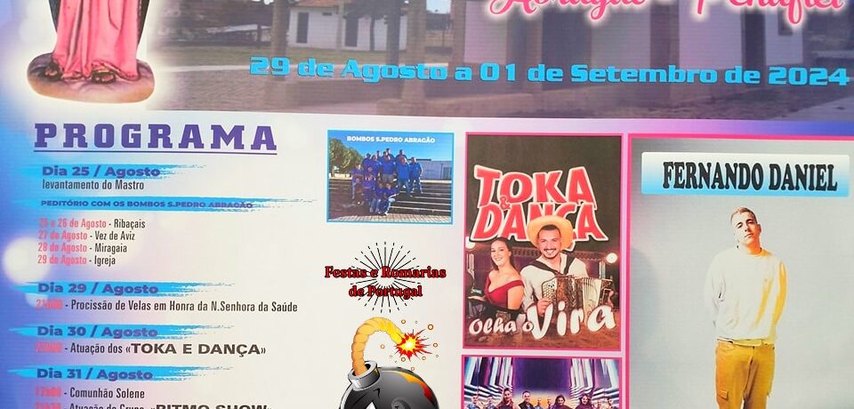 Festas de nossa Senhora da saúde 2024 - Abragão, Penafiel