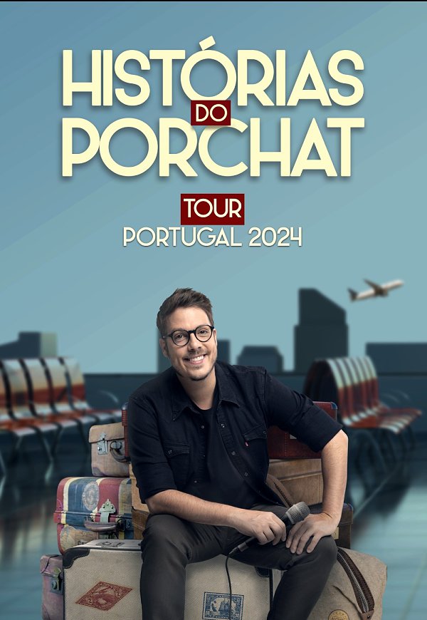 HISTÓRIAS DO PORCHAT no Coliseu do Porto
