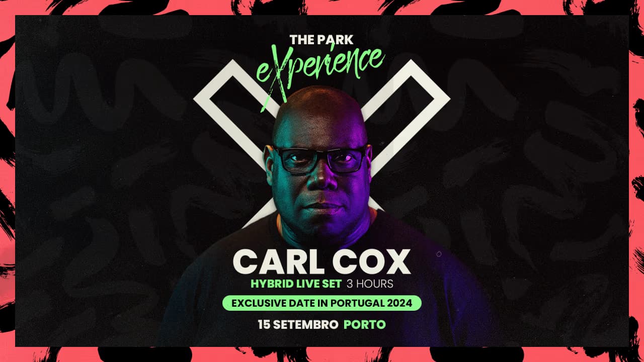The Park eXperience Carl Cox Hybrid Live Set