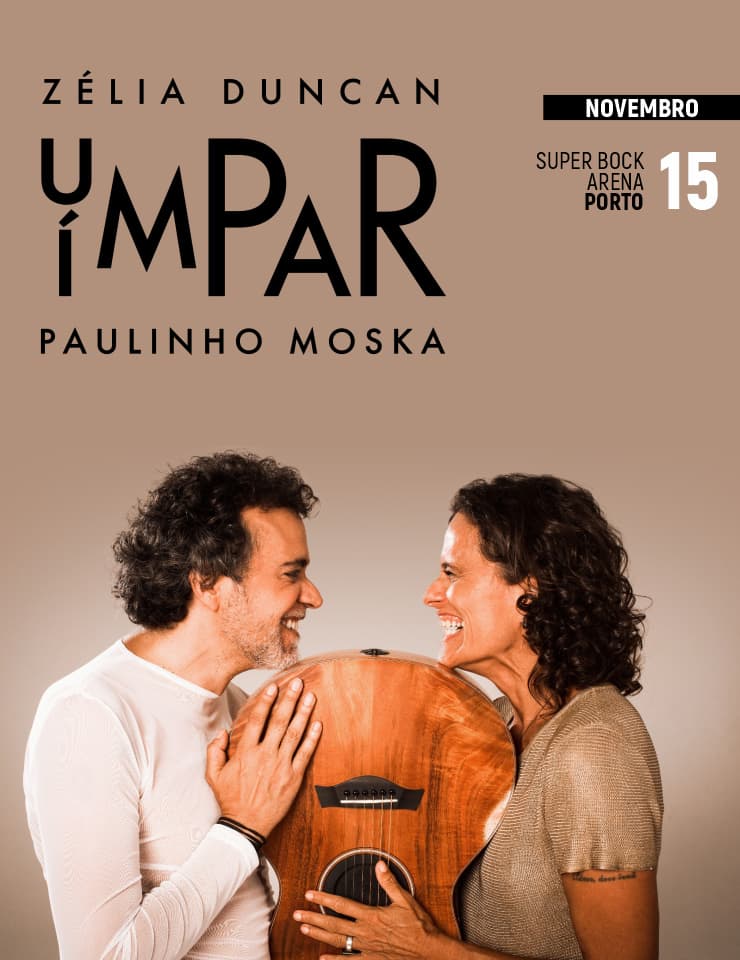 UM PAR ÍPMAR | ZÉLIA DUNCAN E PAULINHO MOSKA