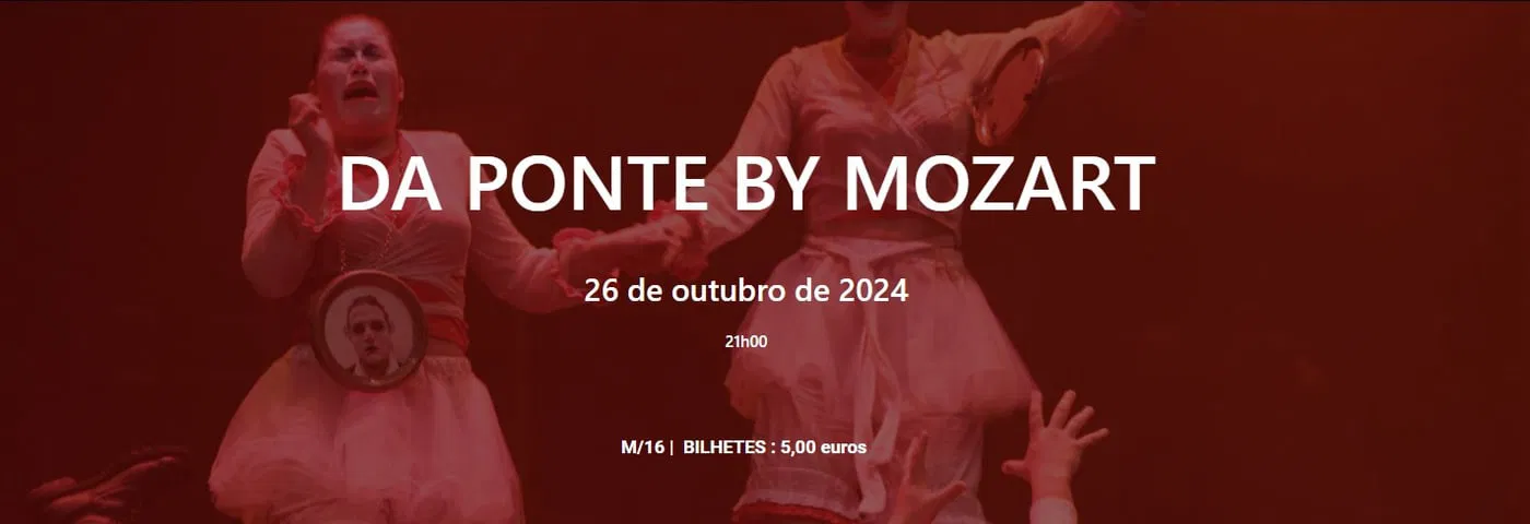 Da Ponte by Mozart: A Vida de um Sedutor Parte III – A Culpa é das Mulheres