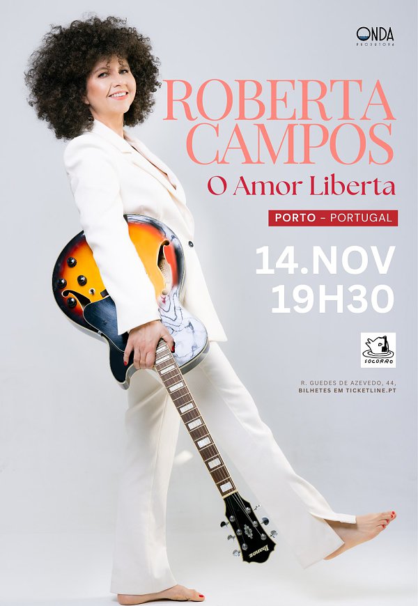 ROBERTA CAMPOS | O Amor Liberta