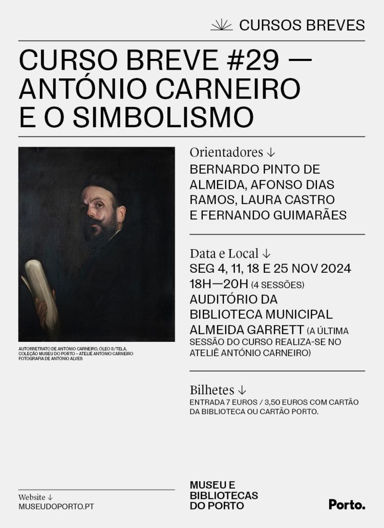 CURSO BREVE #29 - ANTÓNIO CARNEIRO E O SIMBOLISMO #1
