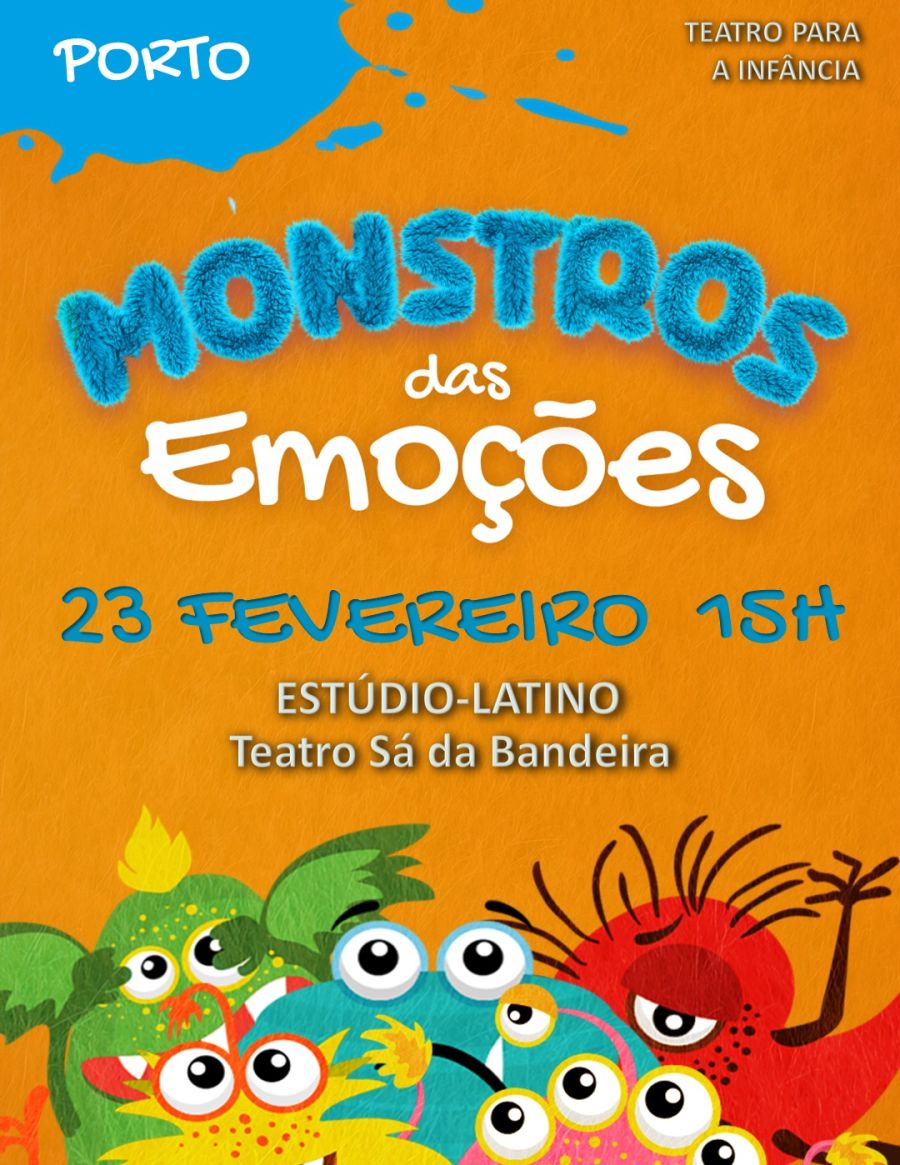 MONSTROS DAS EMOÇÕES - PORTO