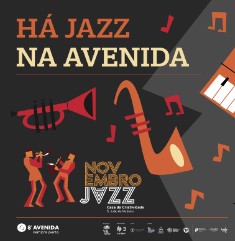 “Há Jazz na Avenida”: o festival de jazz de São João da Madeira volta a trazer música ao 8ª Avenida