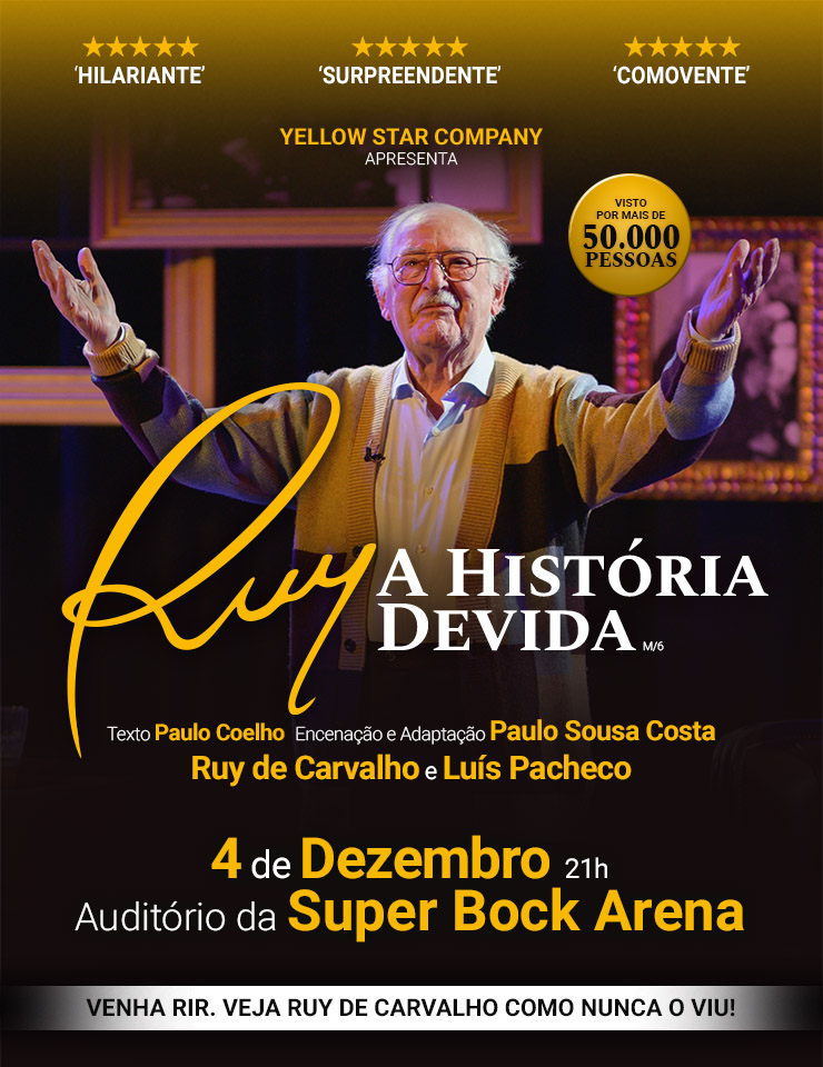 Ruy, a História Devida - Super Bock Arena