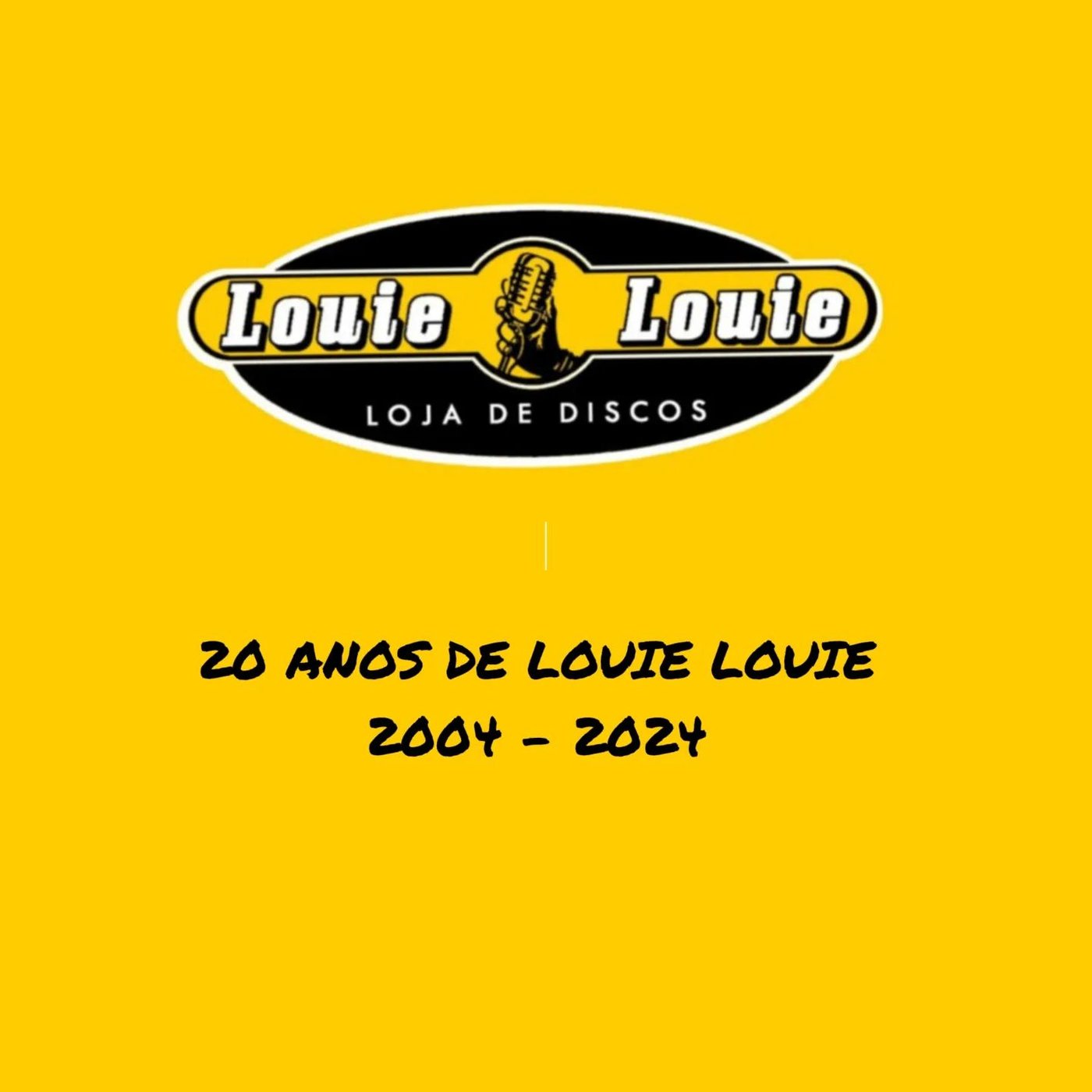 20 anos da Louie Louie: Black Bombaim + Marquise