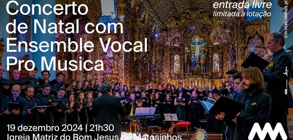 Concerto de Natal - Igreja Matriz do Bom Jesus de Matosinhos