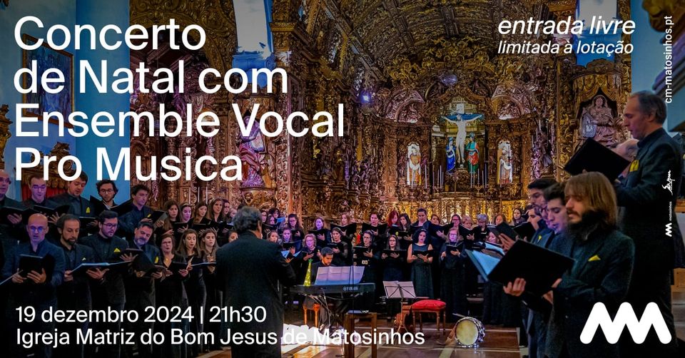 Concerto de Natal - Igreja Matriz do Bom Jesus de Matosinhos