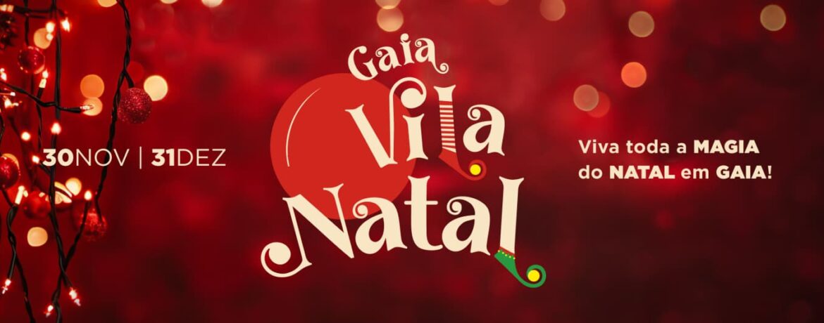 Gaia Vila Natal 2024