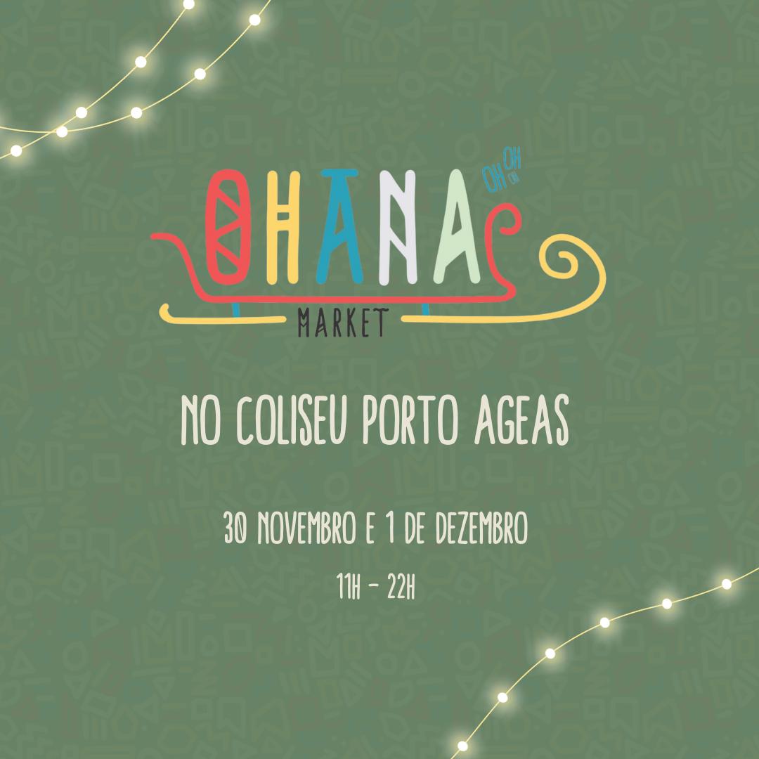 Ohana Market - Mercado de Natal no Coliseu do Porto Ageas