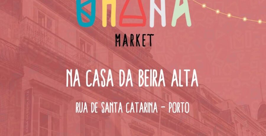 Ohana Market - Mercado de Natal na Casa Da Beira Alta