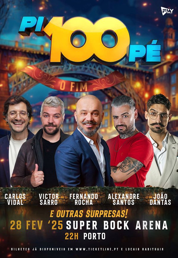 PI100 PÉ O FIM NO SUPER BOCK ARENA