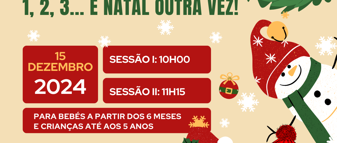 1, 2, 3... É Natal outra vez!