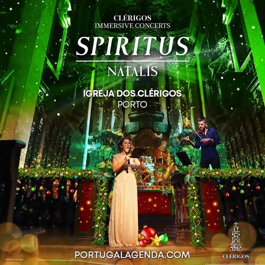 Spiritus Natalis – Concertos de Natal Imersivos na Igreja dos Clérigos