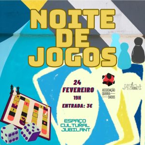 Noite de Jogos com a Associação Quebra-Dados