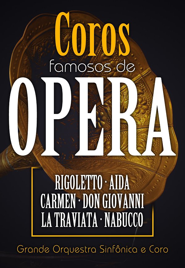 COROS FAMOSOS DE ÓPERA