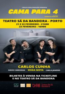 Cama para 4 - Teatro Sá da Bandeira