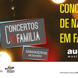 Concerto de Natal… em Família!
