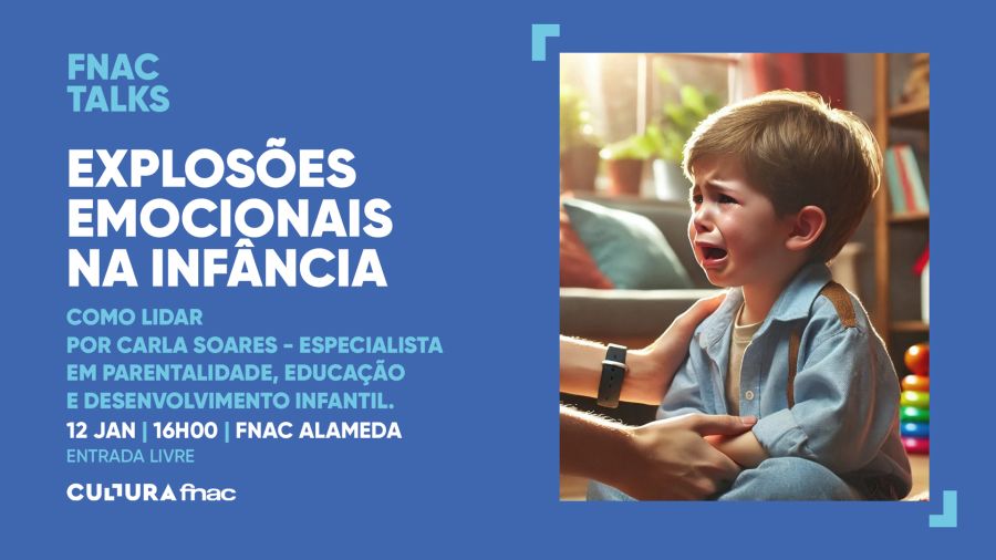 EXPLOSÕES EMOCIONAIS NA INFÂNCIA - COMO LIDAR