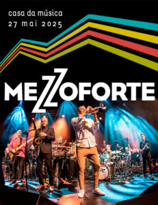 MEZZOFORTE - Casa da Música