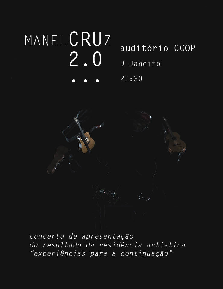 Manuel Cruz 2.0 - Auditório CCOP
