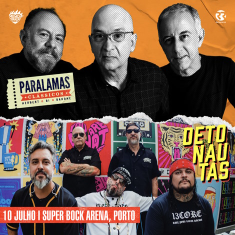 Paralamas do Sucesso - Detonautas - Super Bock Arena