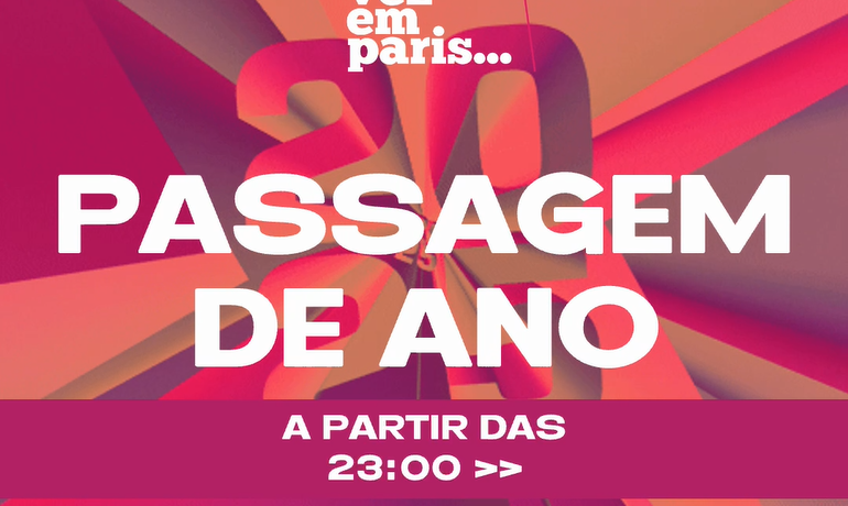 Passagem de Ano - Era uma vez em Paris