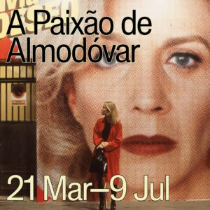 A mais completa retrospetiva de Pedro Almodóvar chega ao Batalha