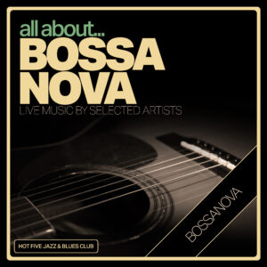 ALL ABOUT BOSSANOVA