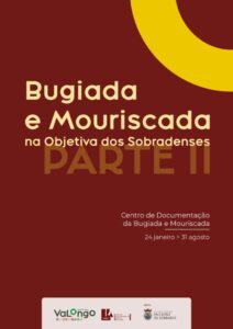 Bugiada e Mouriscada na objetiva dos sobradenses - Parte II