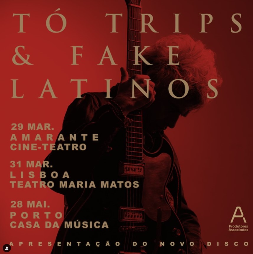 Tó Trips & Fake Latinos - Casa da Música