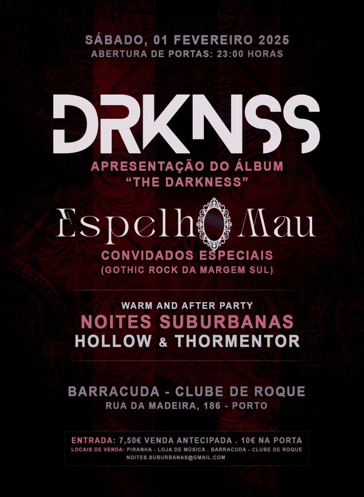 DRKNSS + Espelho Mau + DJ Set Noites Suburbanas - Barracuda