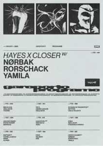 Hayes x Closer with Nørbak, Rorschack & Yamila