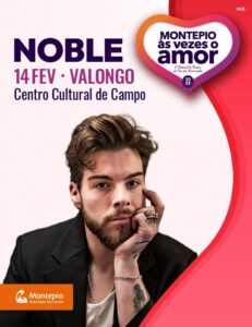 Noble - A Voz Que Toca Almas | Festival Montepio Às Vezes o Amor