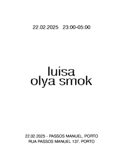 Olya Smok & Luisa - Passos Manuel