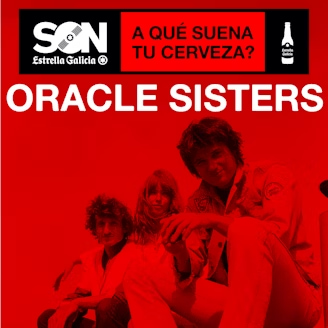 https://dice.fm/event/eo5xkd-oracle-sisters-son-estrella-galicia-25th-mar-sala-mouco-porto-tickets