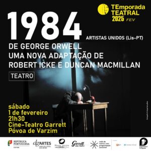 1984 DE GEORGE ORWELL UMA NOVA ADAPTAÇÃO DE ROBERT ICKE E DUNCAN MACMILLAN