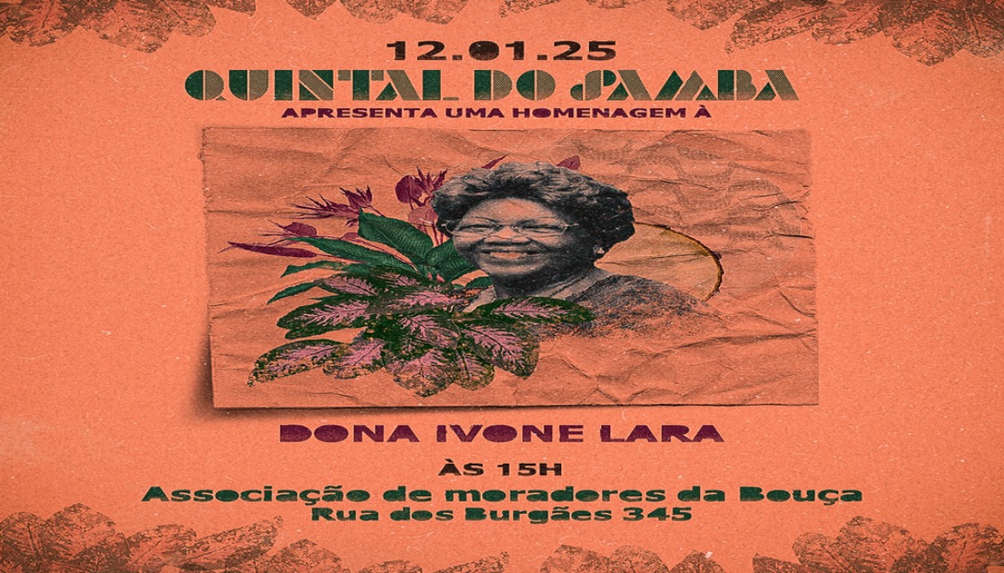 Quintal do Samba homenageia Dona Ivone Lara