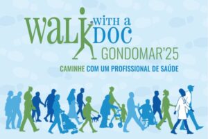 Walk With a Doc’25 – Caminhar com o Profissional de Saúde