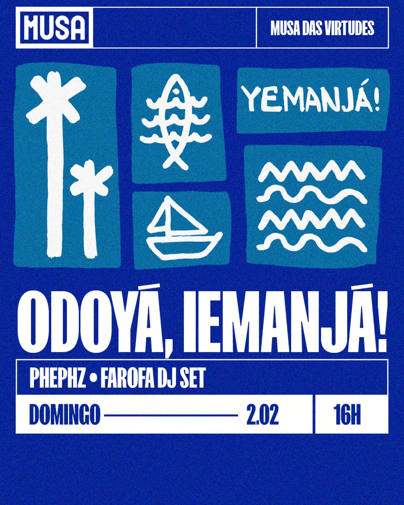 Odoyá, Iemanjá! - DJ Set de Farofa e Phephz