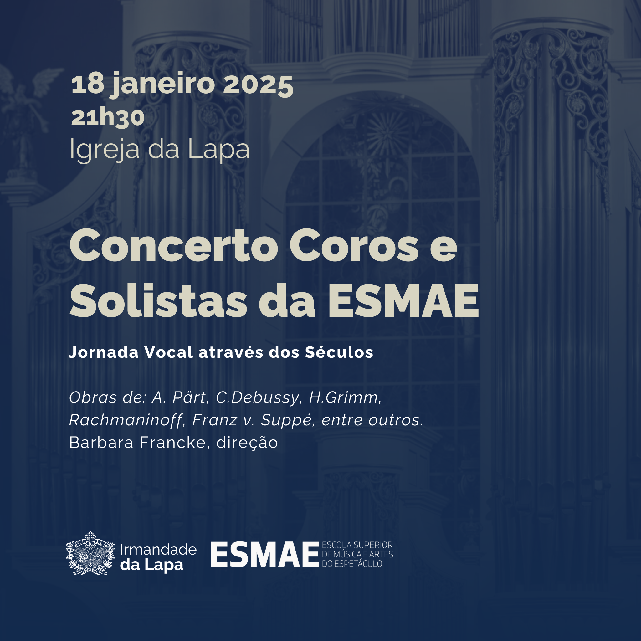 Concerto Coros e Solistas da ESMAE - Jornada Vocal através dos Séculos