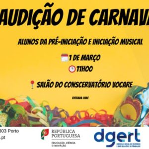 Audição de Carnaval – Conservatório Vocare