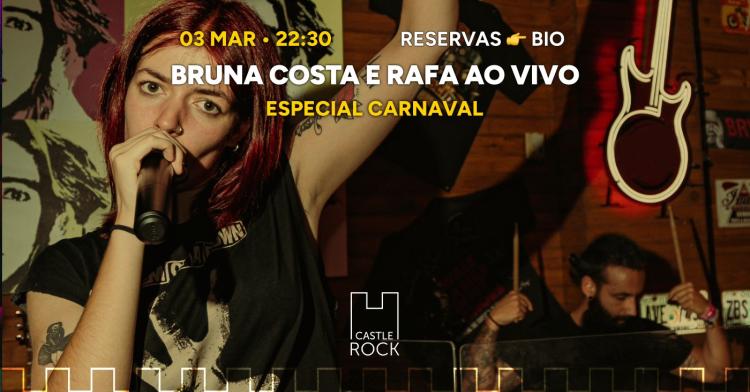 Bruna Costa e Rafa @CastleRock - Carnaval