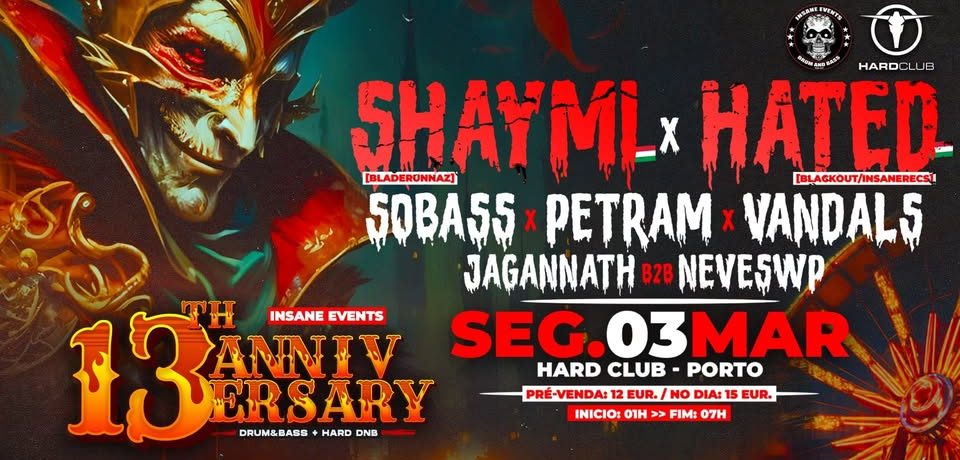 INSANE EVENTS • 13th ANNIVERSARY  • CARNIVAL EDITION | Hard Club - Porto