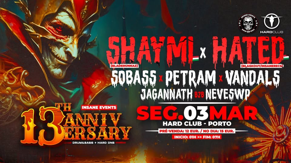 INSANE EVENTS • 13th ANNIVERSARY  • CARNIVAL EDITION | Hard Club - Porto