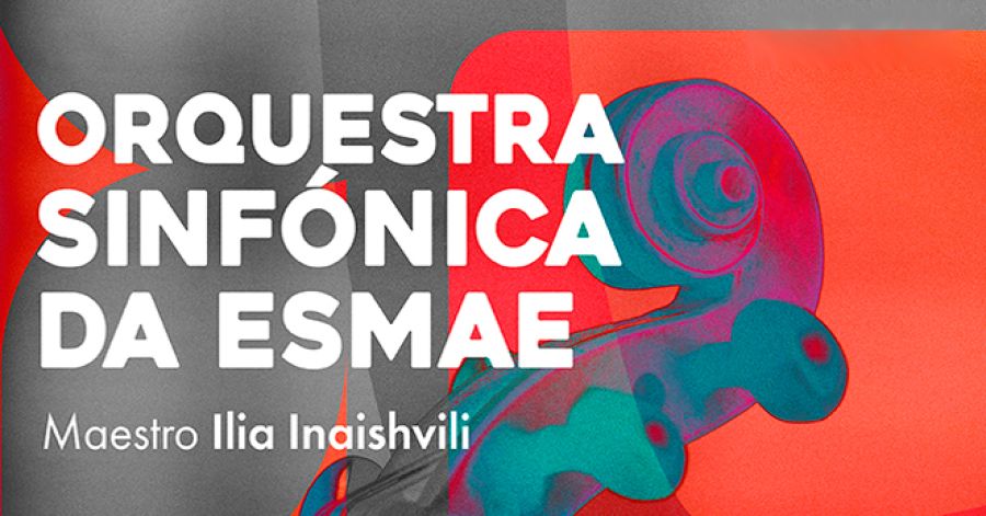 Orquestra Sinfónica da ESMAE - Teatro Helena Sá e Costa