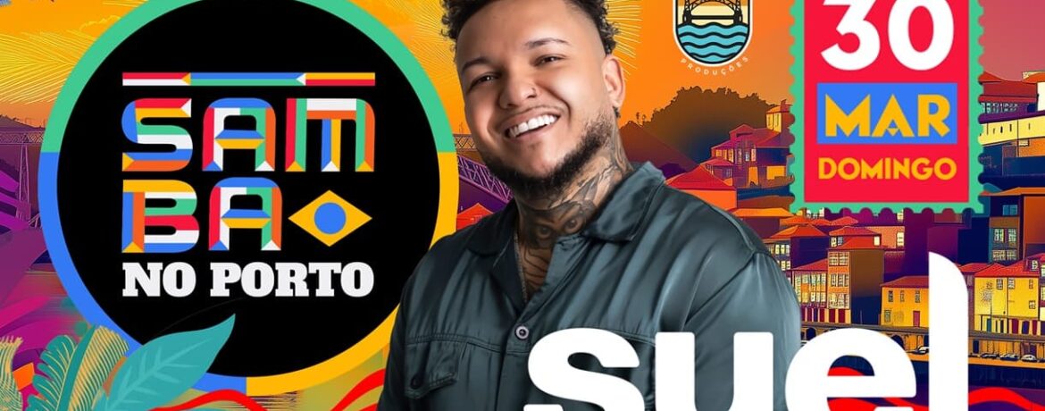 Samba no Porto apresenta Suel