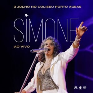 Simone - Concerto no Coliseu Porto Ageas