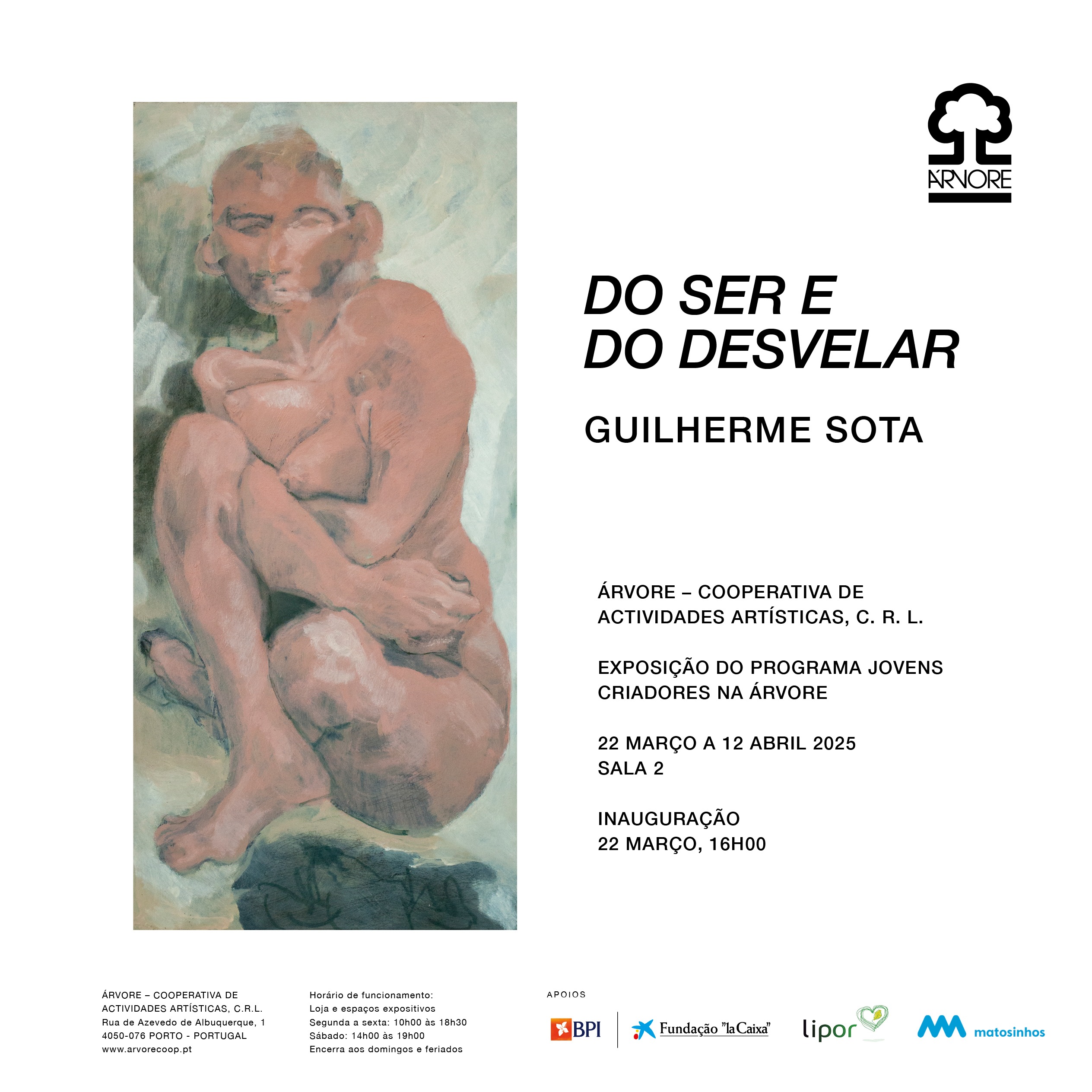 Exposição “Do Ser e do Desvelar” de Guilherme Sota